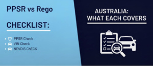 PPSR vs Rego Checklist Australia - My car history